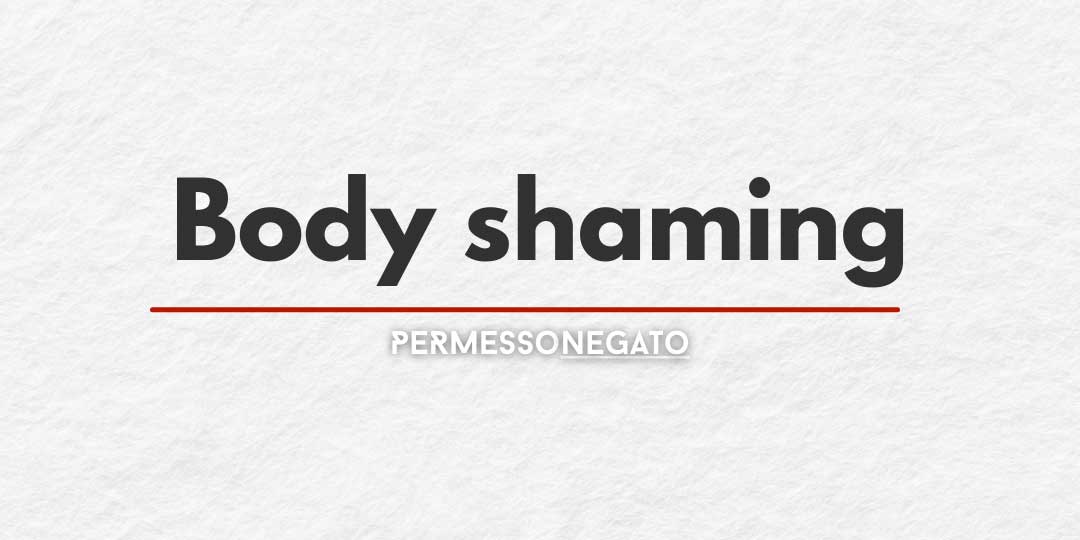 Bodyshaming