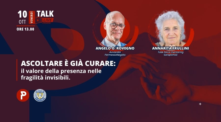 PermessoNegato e Soroptimist EmpowerNet Milano: ascolto e presenza per riconoscere le fragilità invisibili